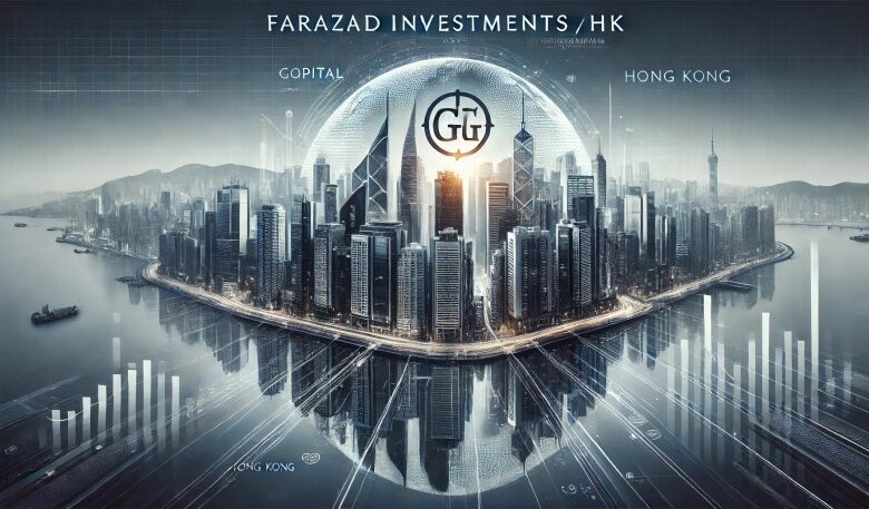 farazad investments hong kong