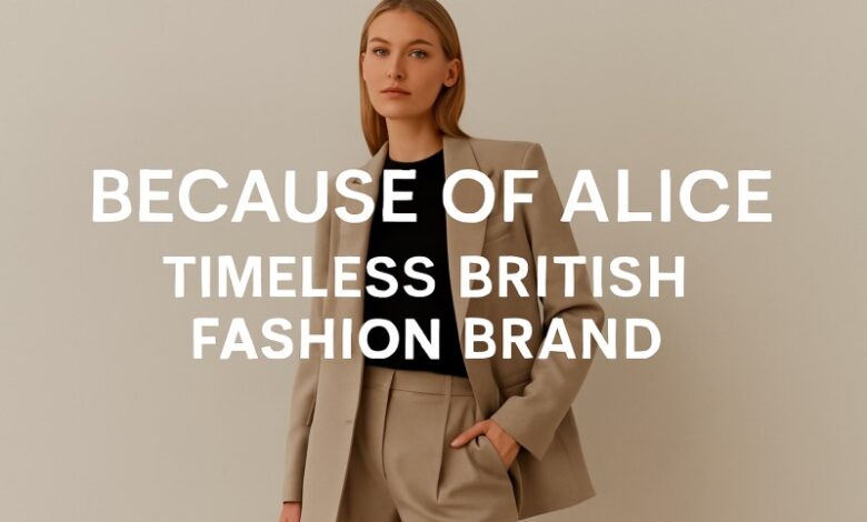 because of alice