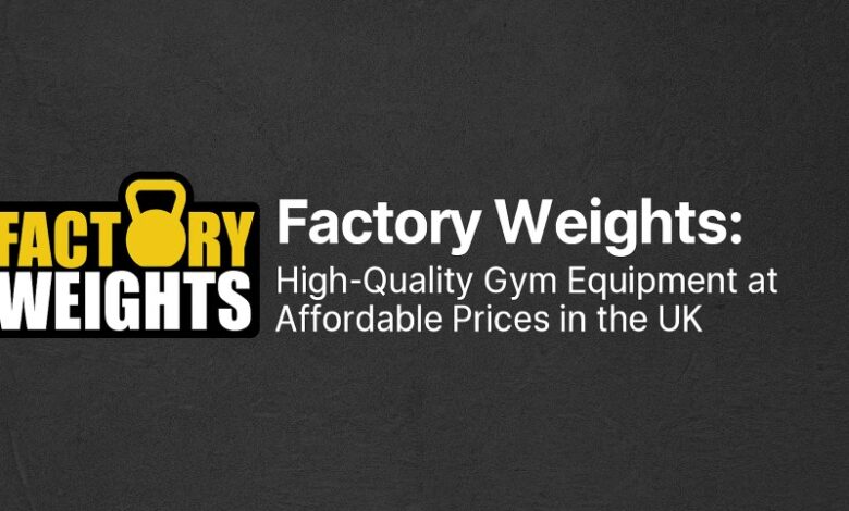 factory weights